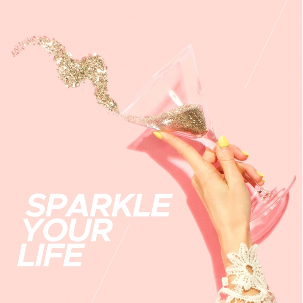 SPARKLE YOUR LIFE